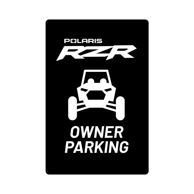 Polaris RZR Parking Sign