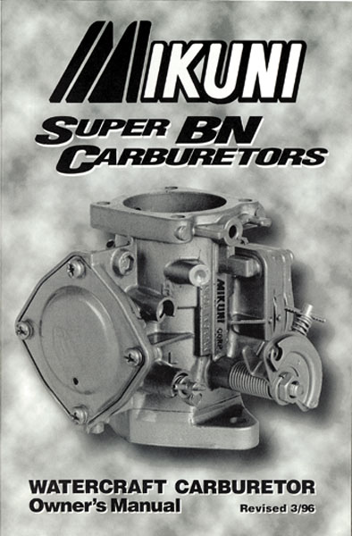 Owners Manual for Super BN Carburetors